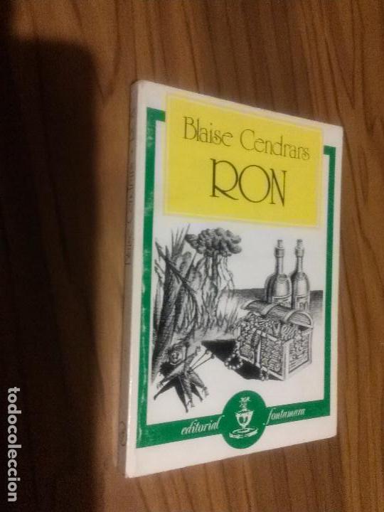 Libros antiguos: RON. BLAISE CENDRARS. FONTAMARA. R&Uacute;STICA. BUEN ESTADO. RARO - Foto 1
