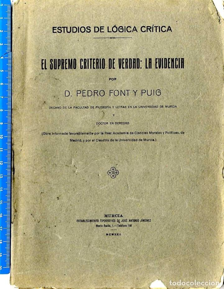 Antiquarische B&uuml;cher: MURCIA FILOSOFIA  FONT Y PUIG PEDRO EL SUPREMO CRITERIO DE VERDAD: LA EVIDENCIA 1922