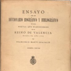Libros antiguos: DICCIONARIO BIOGRÁFICO DE LOS POETAS QUE FLORECIERON EN VALENCIA - FRANCISCO MARTÍ (1927)