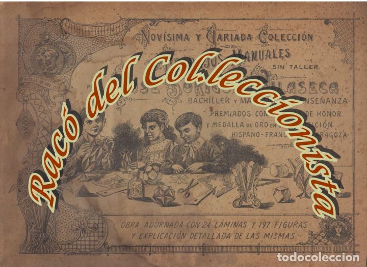 Old books: NOVISIMA Y VARIADA COLECCION DE TRABAJOS MANUALES SIN TALLER (PAPIROFLEXIA), JOSE SORIGUE, 1912