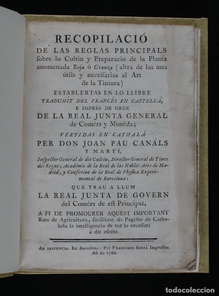 Old books: Recopilaci&oacute; de las reglas principals sobre el cultiu y preparaci&oacute; de la planta anomenada Roja o Gran