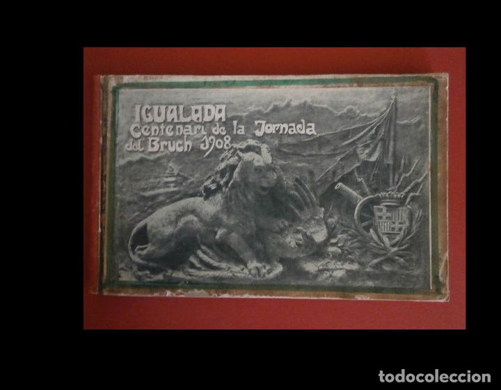 Libros antiguos: Igualada. Centenari de la Jornada del Bruch 1908 - Foto 1