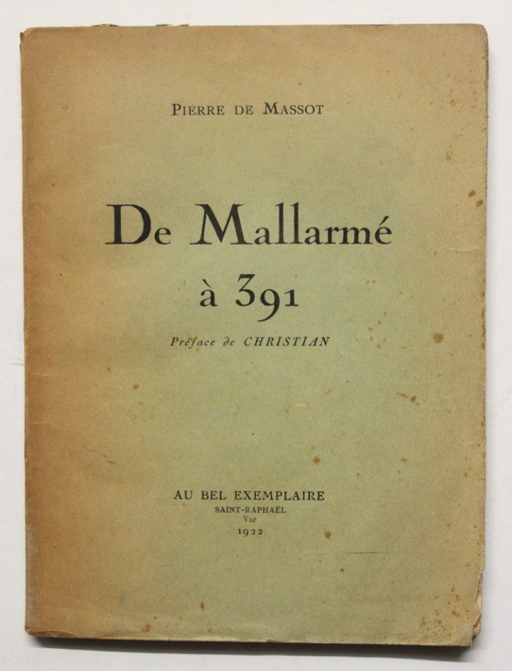 Libros antiguos: DE MALLARM&Eacute; &Agrave; 391. - MASSOT, Pierre de. - Foto 1