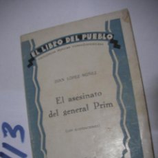 Libros antiguos: EL ASESINATO DEL GENERAL PRIM. Lote 112158647
