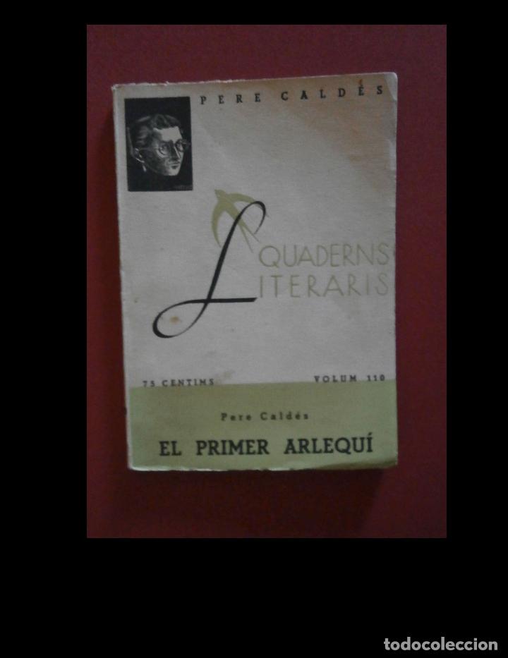 Libros antiguos: El primer arlequi. Pere Cald&eacute;s - Foto 1