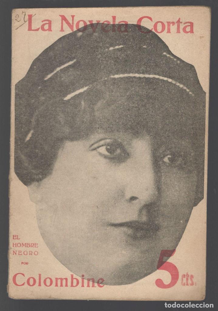 Libri antichi: BURGOS, Carmen de (Colombine): EL HOMBRE DE NEGRO. Madrid, La Novela Corta n&ordm;27 1916