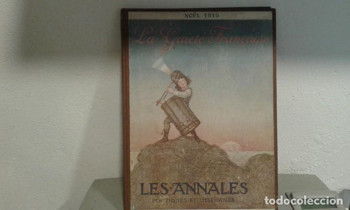 Old books: LA GAIETE FRAN&Ccedil;AISE. LES.ANNALES POLITIQUES .ET.LITTERAIRES NOEL 1910