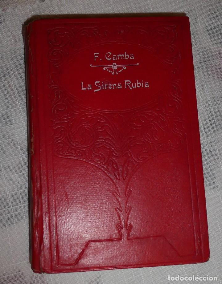 Libros antiguos: La sirena rubia  Francisco Camba - Foto 1