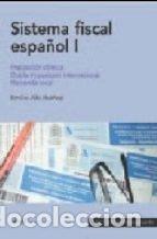 Libros antiguos: sistema fiscal espa&ntilde;ol I - Foto 1