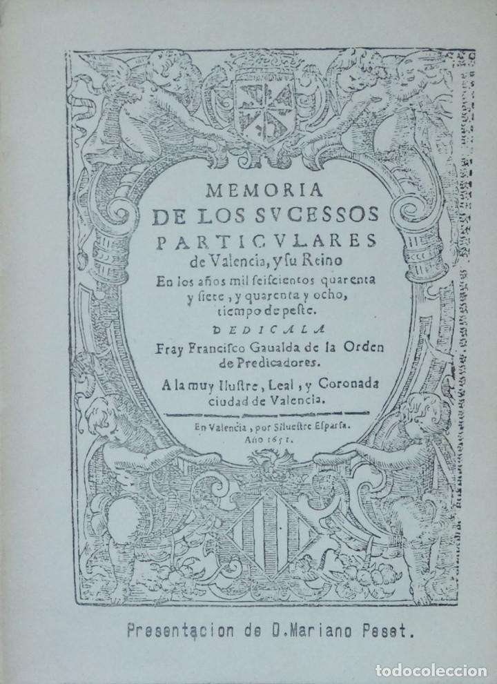 Old books: MEMORIA DE LOS SUCESSOS PARTICULARES DE VALENCIA Y SU REINO... - Francisco GAUALDA
