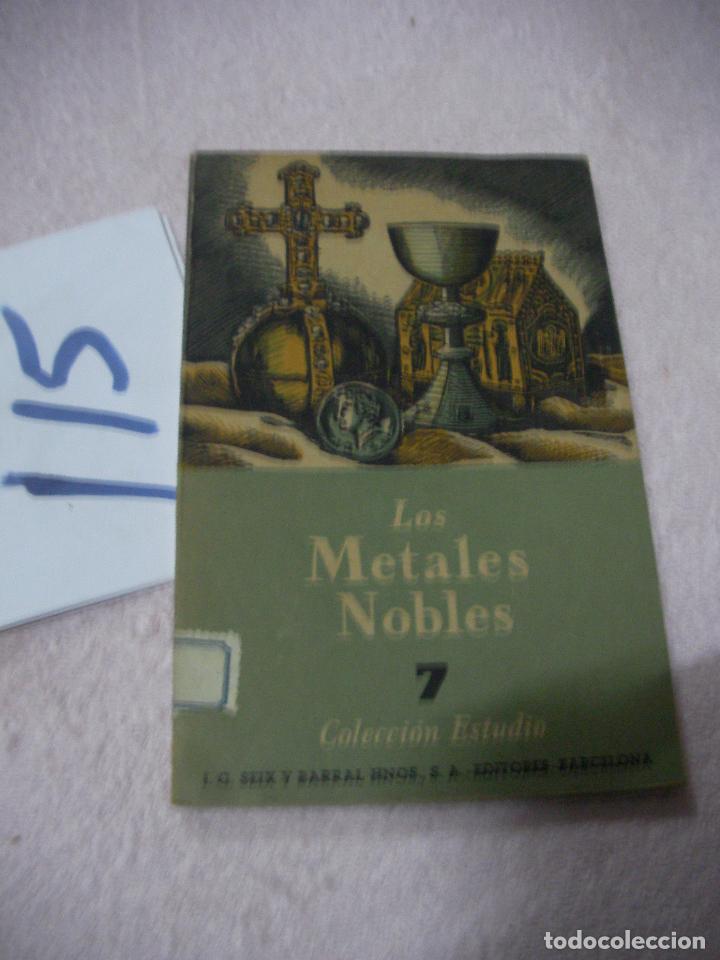 Libros antiguos: ANTIGUO LIBRO - LOS METALES NOBLES - Foto 1