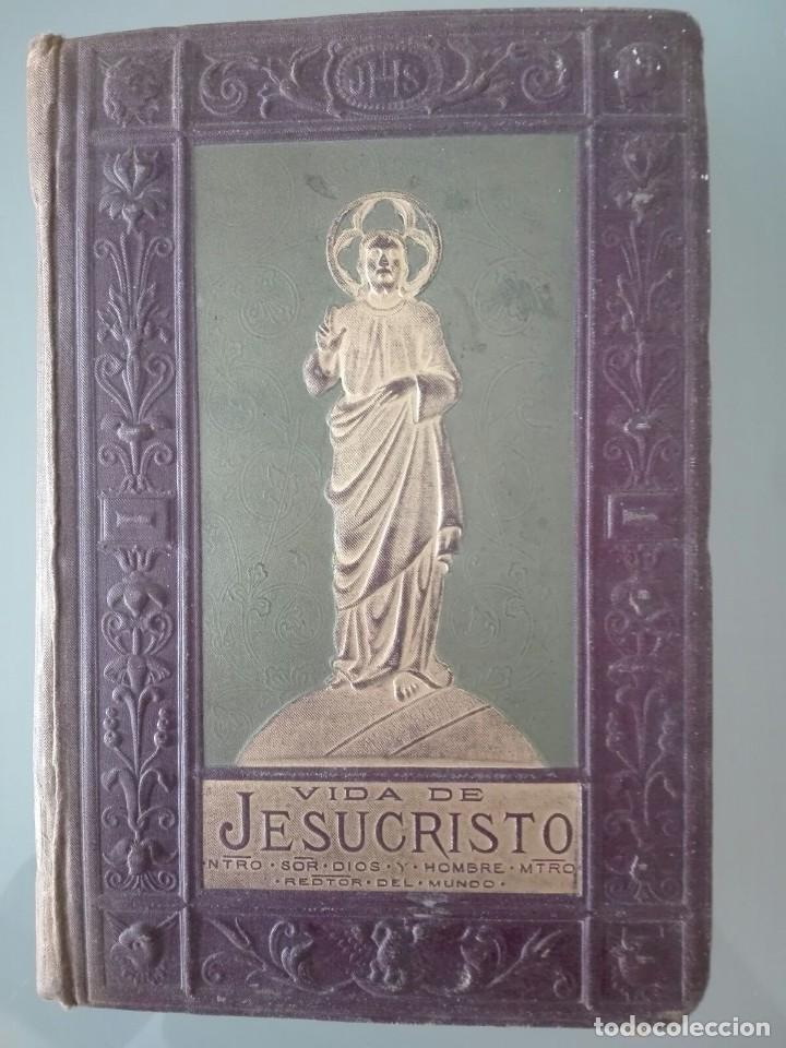 Libros antiguos: Vida De Jesucristo - Foto 1