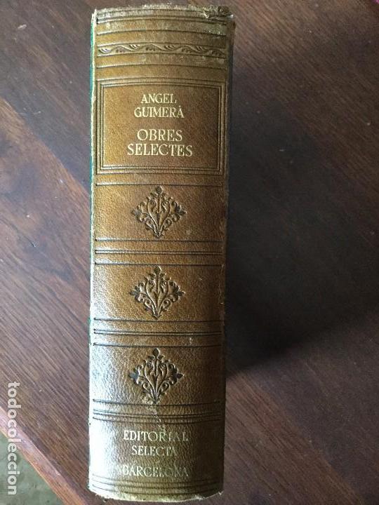 Libros antiguos: Obres Selectes. &Agrave;ngel Guimer&agrave;. 1&ordf; edici&oacute;n. - Foto 1