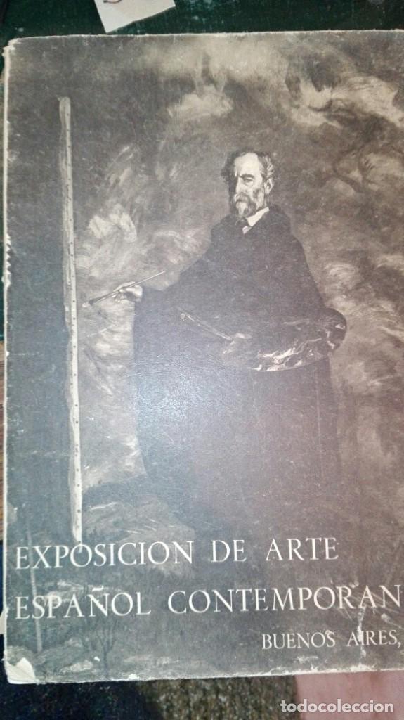 Old books: catalogo de exposicion de arte espa&ntilde;ol contemporaneo.buenos aires 1947