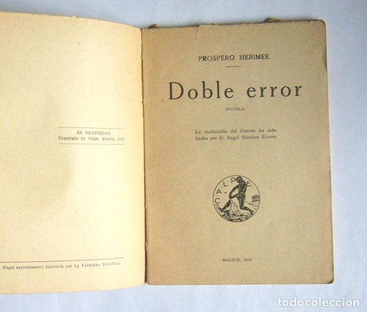 Libros antiguos: DOBLE ERROR - PROSPERO MERIMEE - EDITORIAL ESPASA-CALPE. 1919 - Foto 2