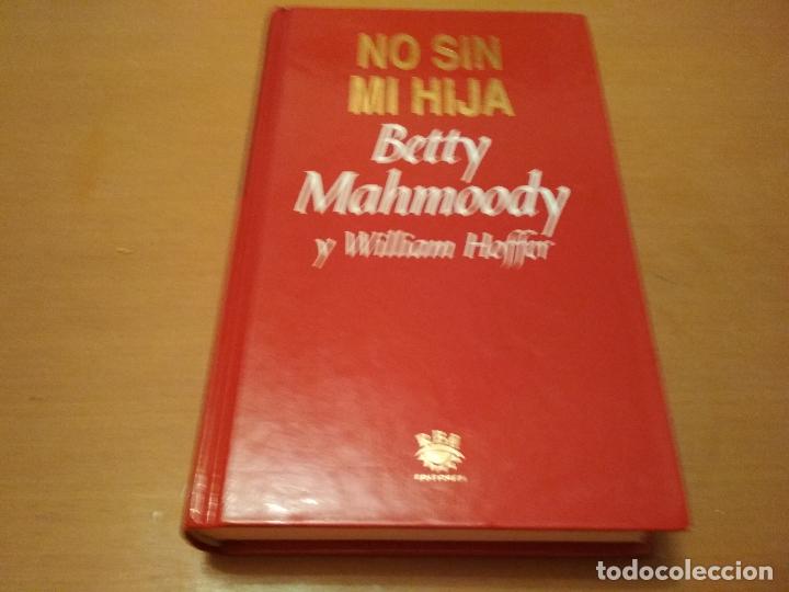 Libros antiguos: NO SIN MI HIJA - Foto 1