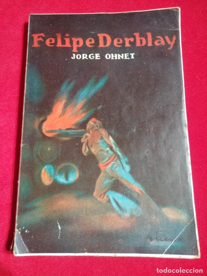 Libros antiguos: FELIPE DERBLAY JORGE OHNET - Foto 1