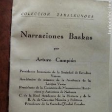 Libros antiguos: NARRACIONES BASKAS ARTURO CAMPION 1935. Lote 113857978