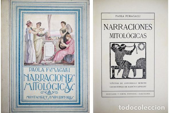 Libros antiguos: FUMAGALLI, Paola. Narraciones mitológicas. 1923.