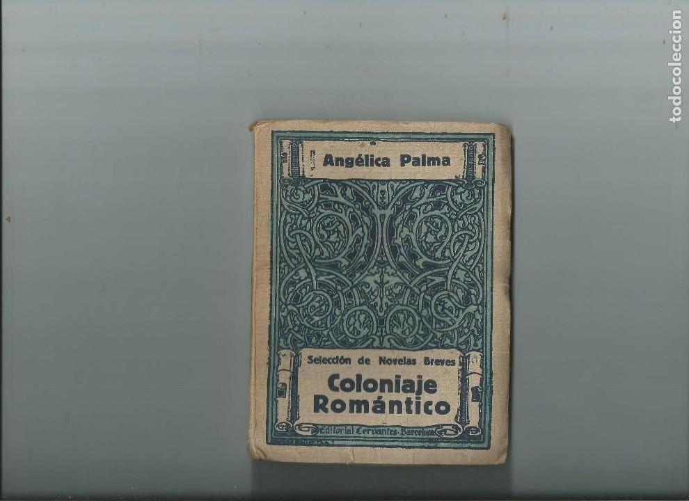 Livres anciens: ANGELICA PALMA COLONIAJE ROM&Aacute;NTICO AUT&Oacute;GRAFO PER&Uacute; FEMINISMO