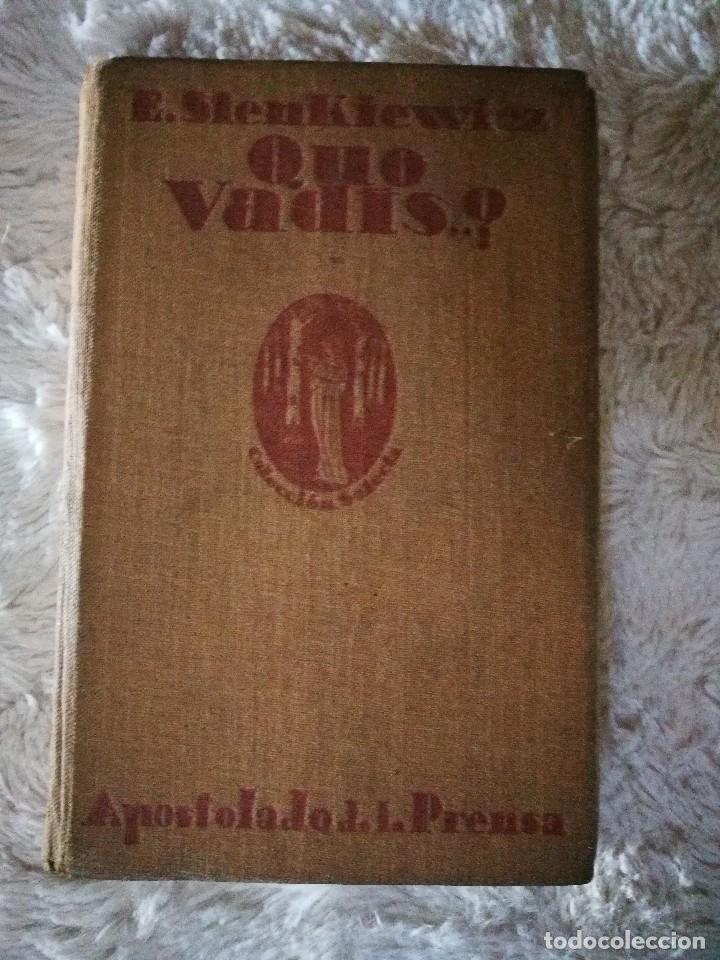 Libros antiguos: Que Vadis...? - Enrique Sienkiewicz - Foto 1