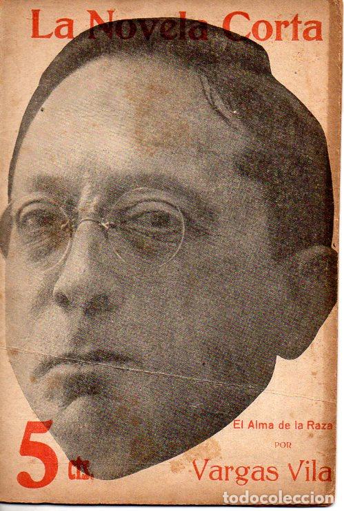 Libros antiguos: VARGAS VILA : EL ALMA DE LA RAZA (LA NOVELA CORTA, 1916) - Foto 1