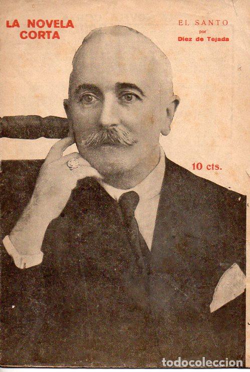 Libros antiguos: D&Iacute;AZ DE TEJADA : EL SANTO (LA NOVELA CORTA, 1921) - Foto 1