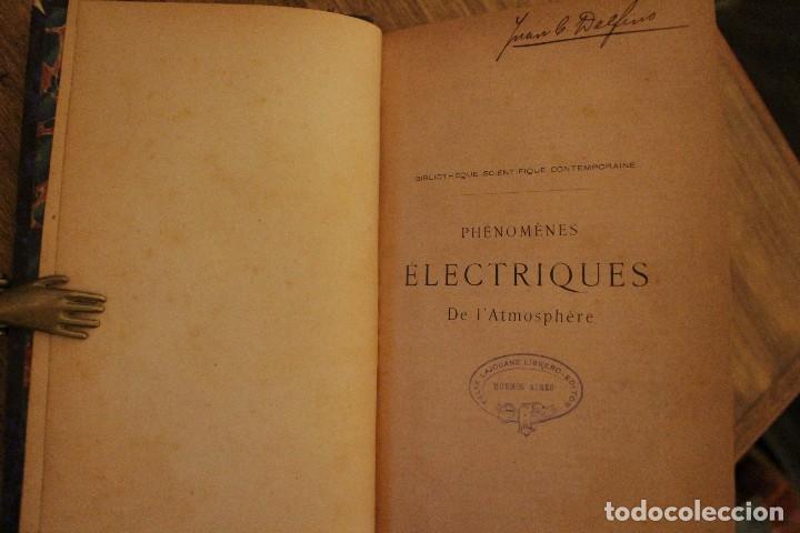 Libros antiguos: Phenomenes Electriques de LAtmosphere . G. Plant&eacute;. 1888 - Foto 1