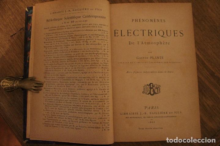 Libros antiguos: Phenomenes Electriques de LAtmosphere . G. Plant&eacute;. 1888 - Foto 2