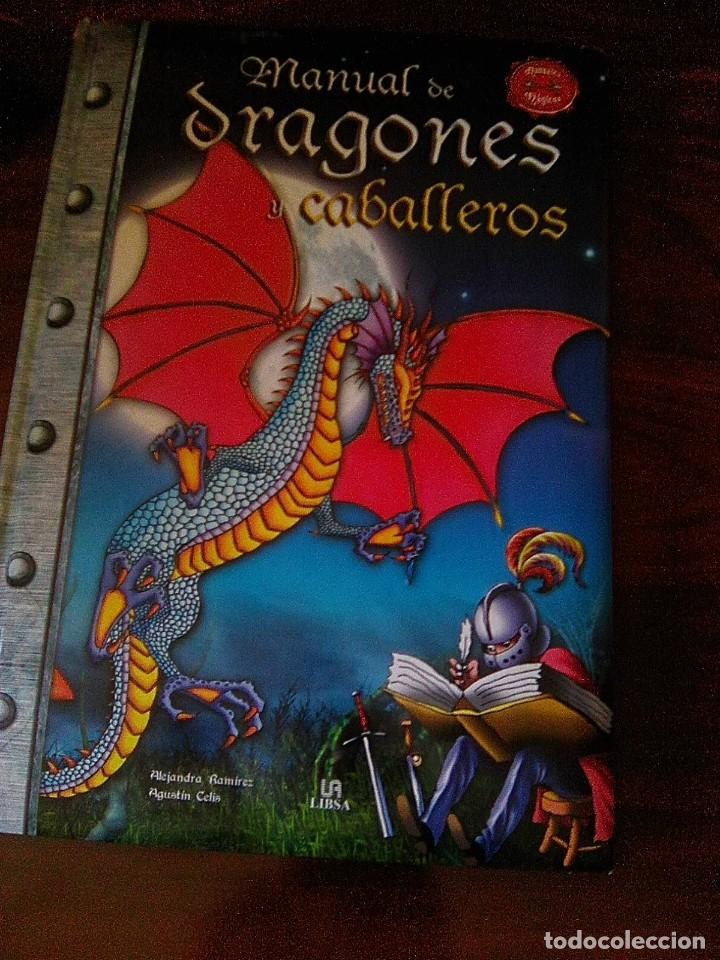 Libros antiguos: Manuales m&aacute;gicos . Manual De dragones y caballeros (Libsa, 2012) - Foto 1