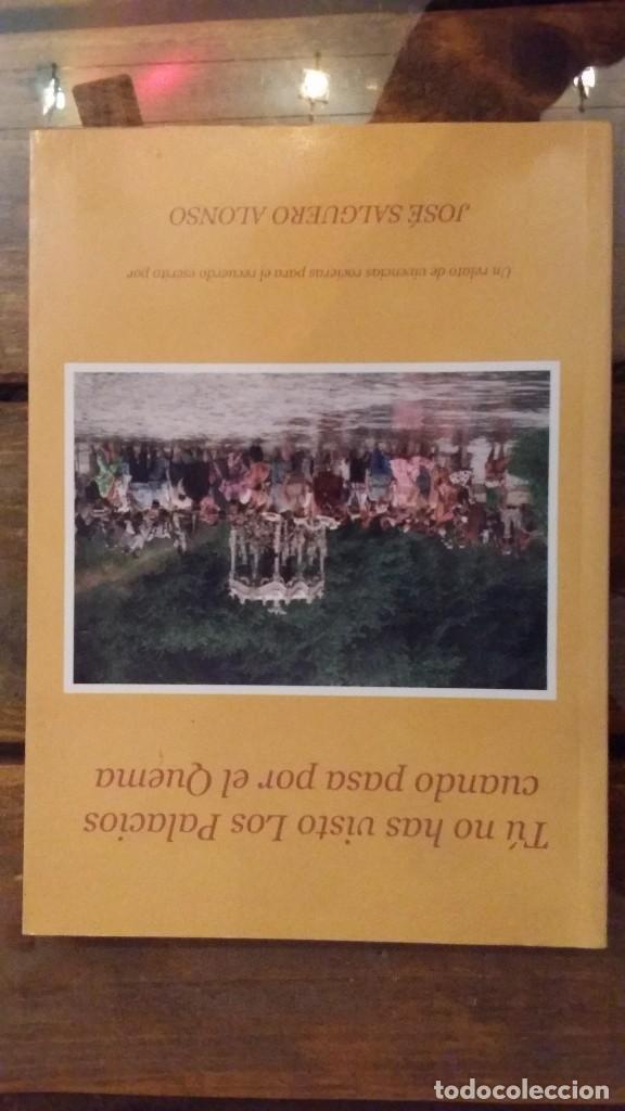 Antiquarische B&uuml;cher: Tu no has visto Los Palacios cuando pasa por el Quema, Jos&egrave; Salguero Alonso