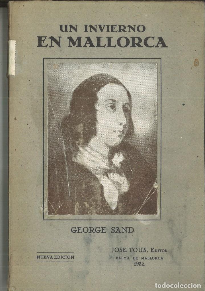 Libros antiguos: UN INVIERNO EN MALLORCA. George Sand - Foto 1