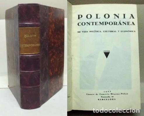 Antiquarische B&uuml;cher: POLONIA CONTEMPORANEA - SU VIDA POLITICA, CULTURAL Y ECONOMICA. - A-H-1006.