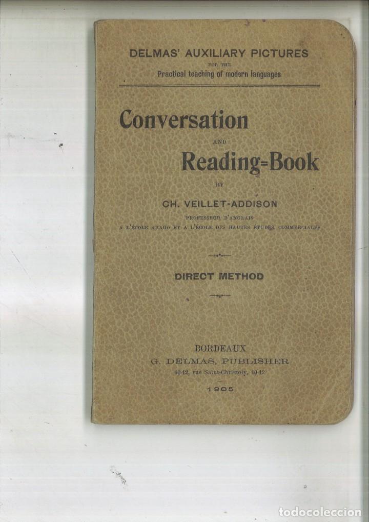 Libros antiguos: CONVERSATION AND READING=BOOK. Ch. Veillet-Addison - Foto 1