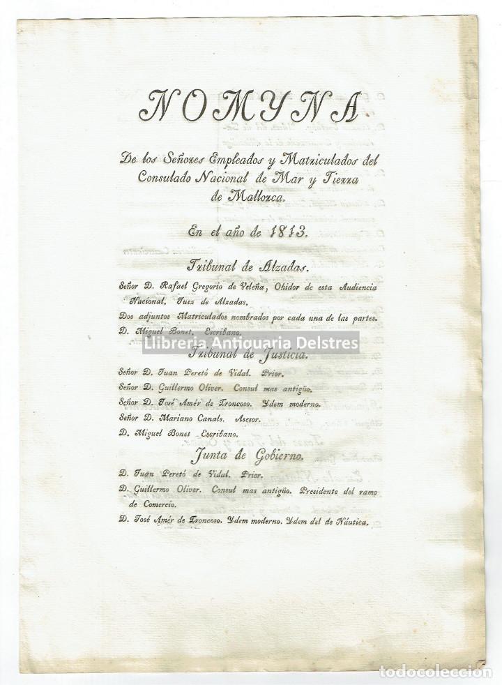 Livres anciens: [Consulado de Mar de Mallorca. 1813] Nomyna de los Se&ntilde;ores Empleados y Matriculados