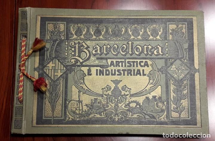 Libros antiguos: Barcelona artistica e industrial. 1916. - Foto 1