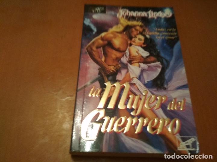 Libros antiguos: La mujer  del guerrero - Foto 1