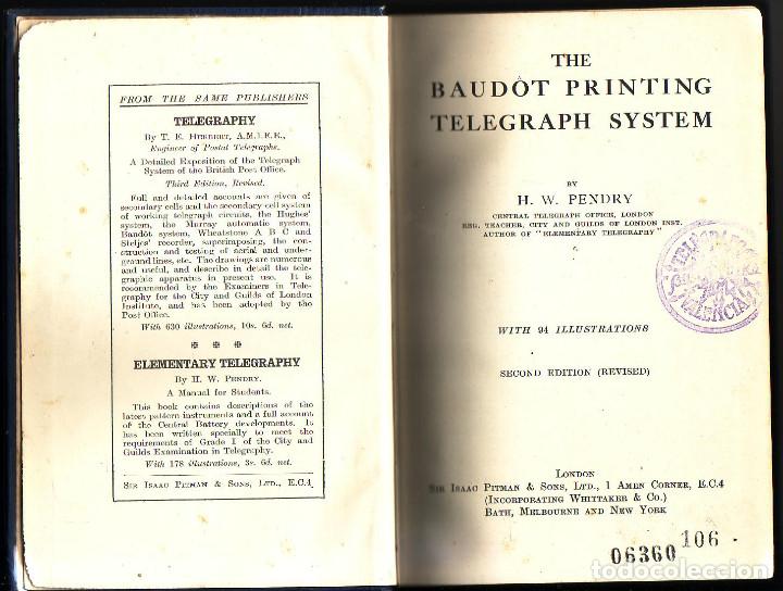 Old books: THE BAUDOT PRINTING TELEGRAPH SYSTEM. Pendry, H. W..The same publishers, London,1919.
