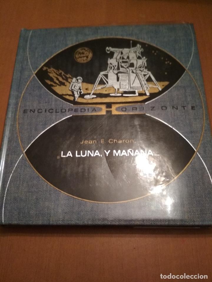 Libros antiguos: La luna y ma&ntilde;ana - Foto 1