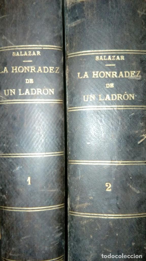 Libros antiguos: LA HONRADEZ DE UN LADR&Oacute;N - Foto 1