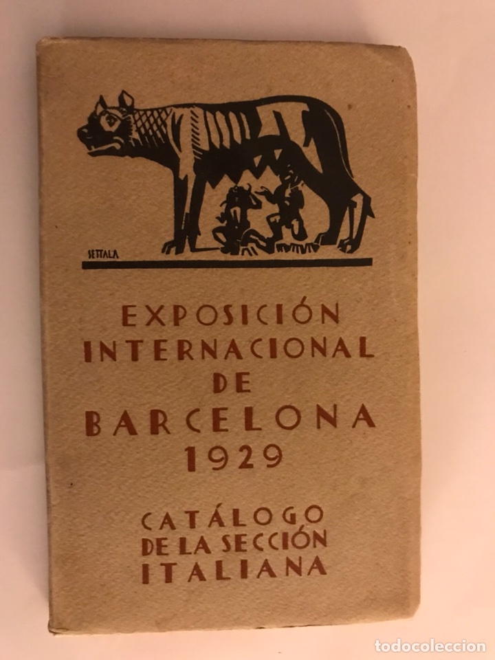 Old books: EXPOSICION INTERNACIONAL DE BARCELONA (a.1929). Cat&aacute;logo de la Selecci&oacute;n Italiana
