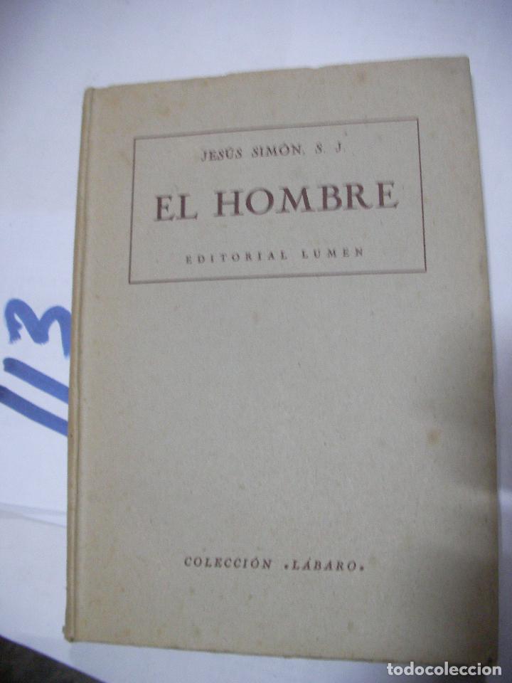 Libros antiguos: EL HOMBRE - JESUS SIMON - Foto 1