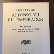 Libros antiguos: HISTORIA DE ALFONSO VII EL EMPERADOR (48€). Lote 116214947