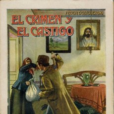Libros antiguos: EL CRIMEN Y EL CASTIGO, POR FEDOR DOSTOJEWSKI. AÑO 1935. (12.2)