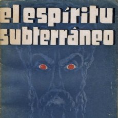 Libros antiguos: EL ESPÍRITU SUBTERRÁNEO, POR FEDOR DOSTOIEVSKI. AÑO ¿1920? (12.2)