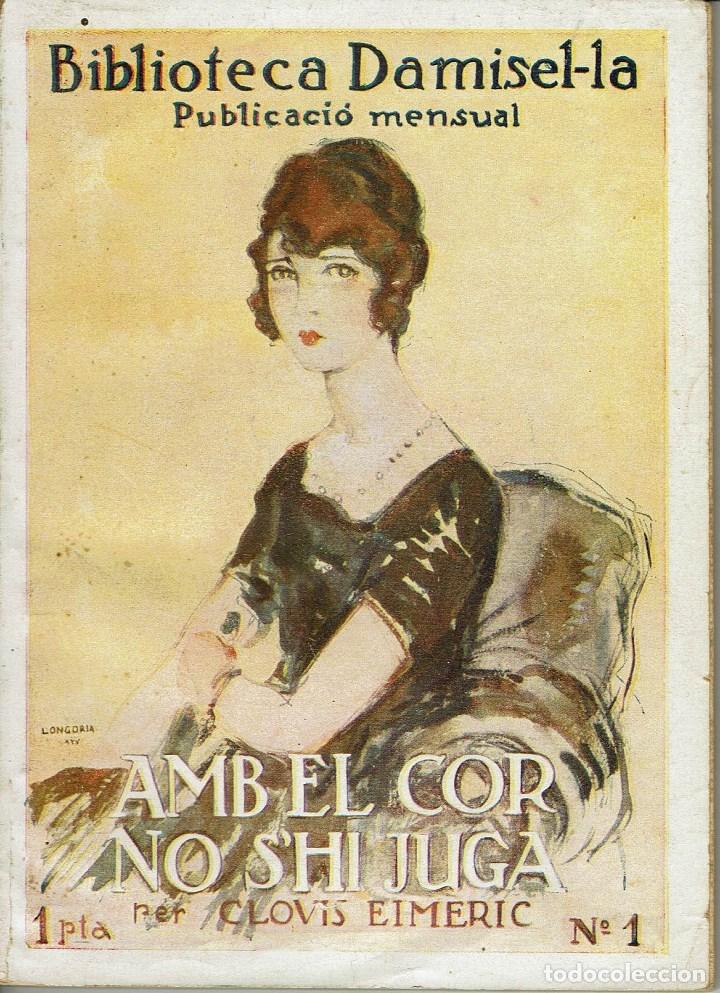 Libros antiguos: AMB EL COR NO SHI JUGA, PER CLOVIS EIMERIC. A&Ntilde;O &iquest;1925? (12.2) - Foto 1