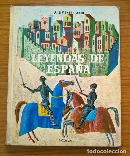 Libros antiguos: Leyendas de Espa&ntilde;a - JIMENEZ-LANDI, A. - Foto 1