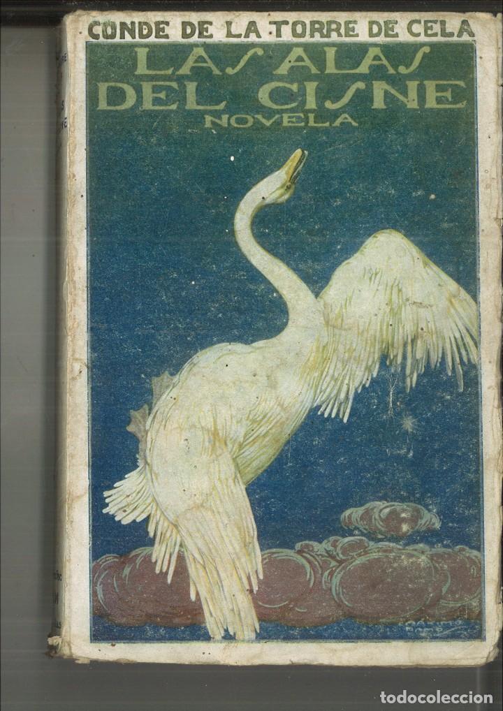 Libros antiguos: LAS ALAS DEL CISNE. Conde de la Torre de Cela - Foto 1