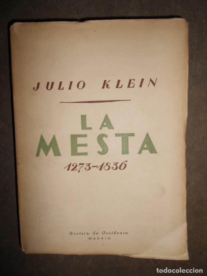 Libros antiguos: La Mesta. 1273- 1836. Julio Klein. - Foto 1