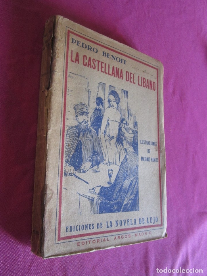 Libros antiguos: LA CASTELLANA DEL LIBANO PEDRO BENOIT ILUSTRACIONES DE MAXIMO RAMOS - Foto 4
